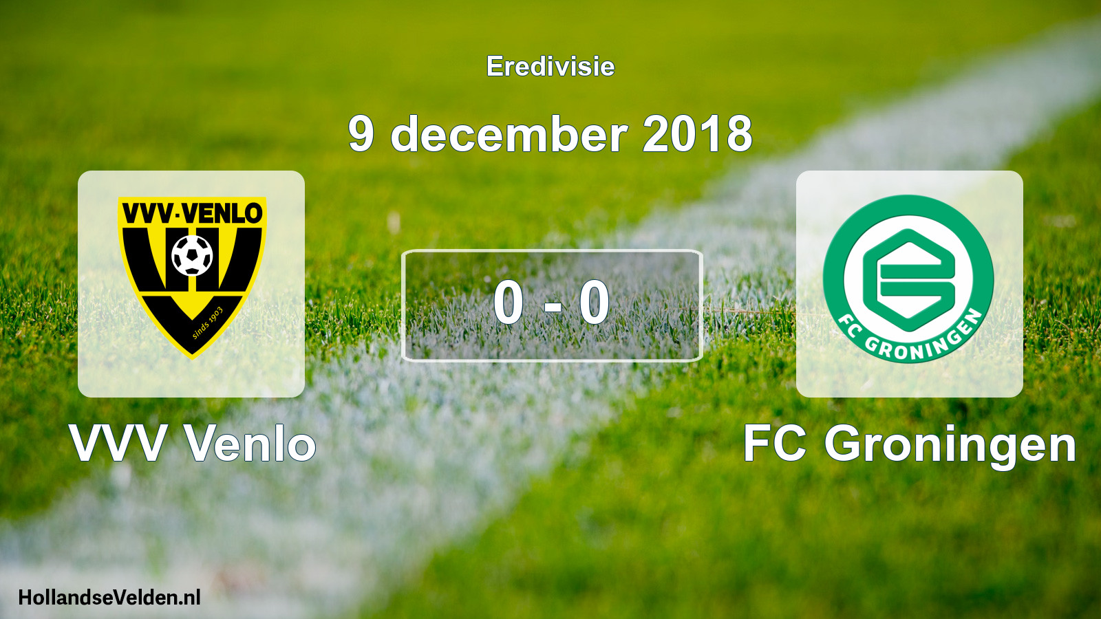 Total number of matches played: VVV Venlo - FC Groningen 0 - 0 (9 December 2018)
