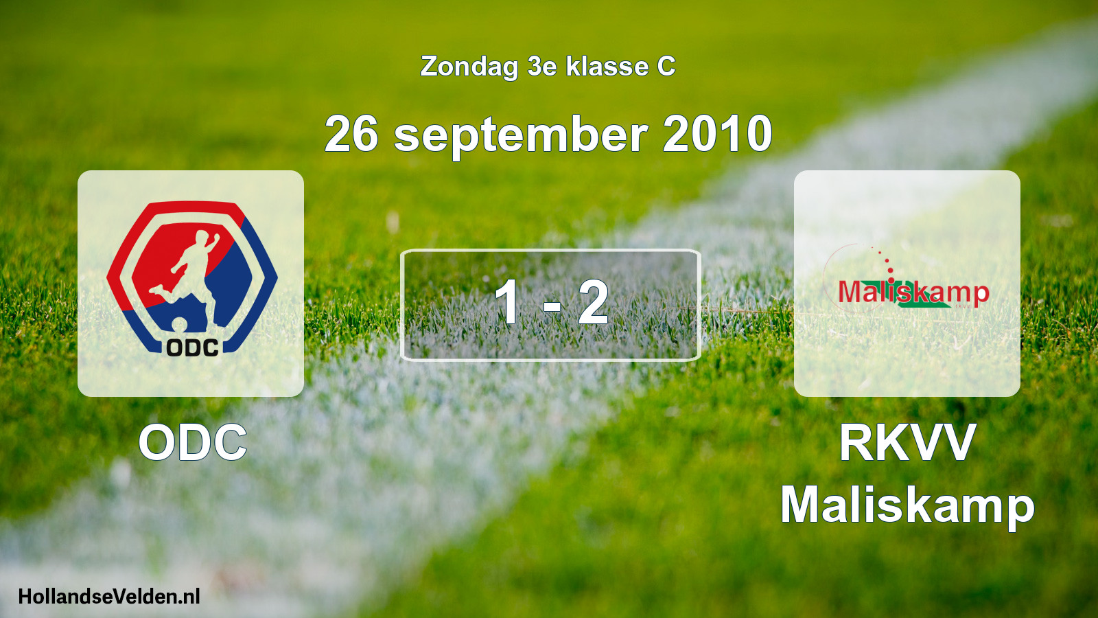 Total number of matches played: ODC - RKVV Maliskamp 1 - 2 (26 September 2010)
