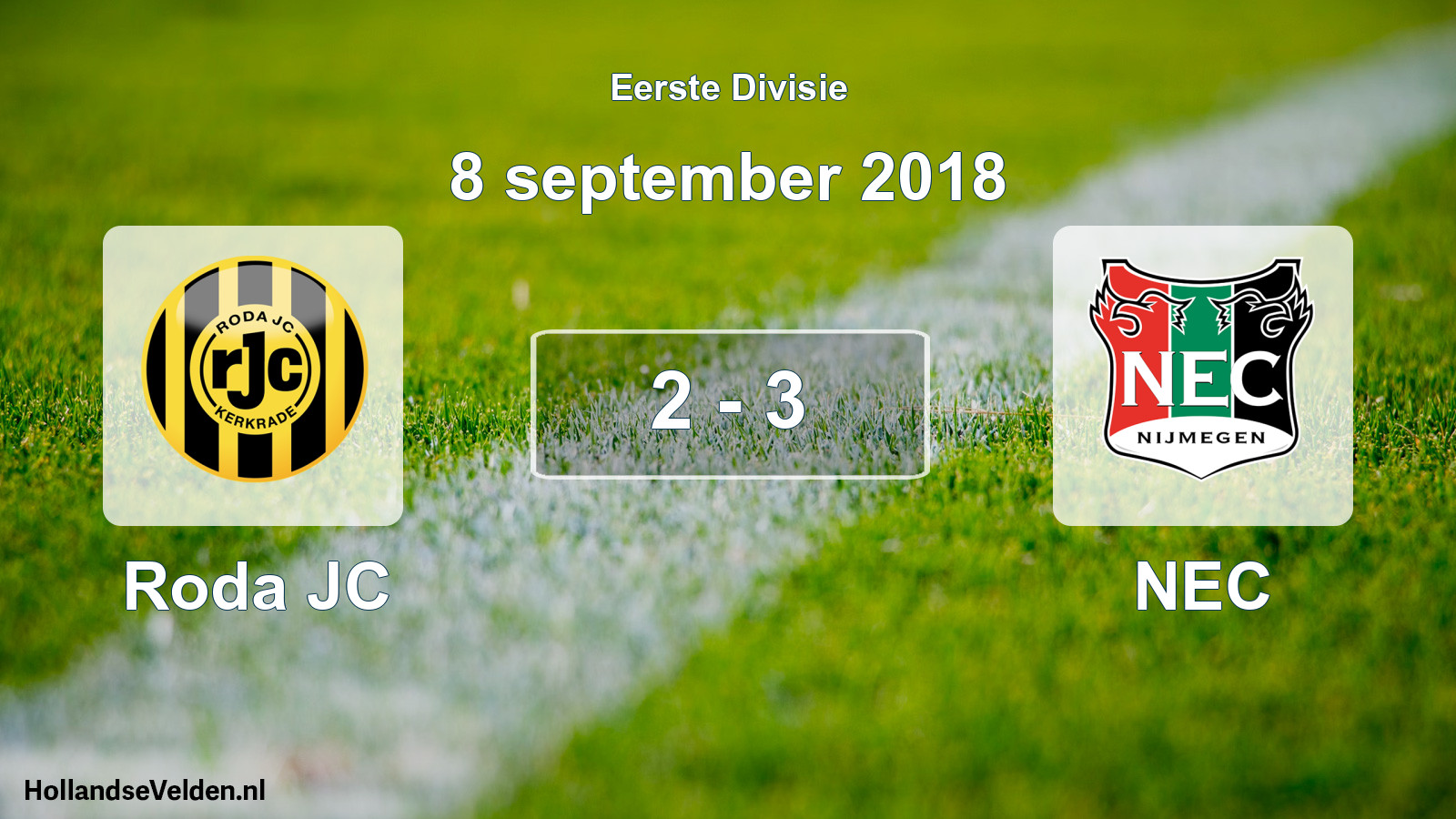 Total number of matches played: Roda JC - NEC 2 - 3 (8 September 2018)