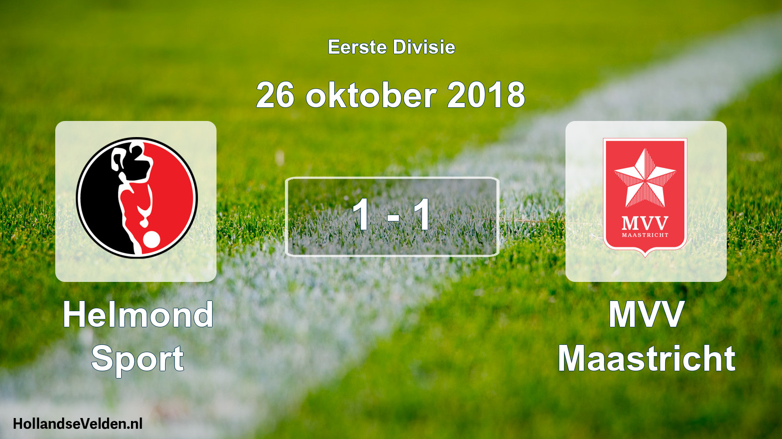 Total number of matches played: Helmond Sport - MVV Maastricht 1 - 1 (26 October 2018)