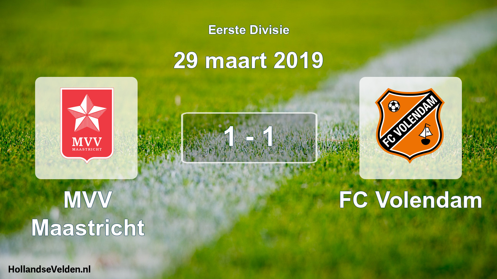 Total number of matches played: MVV Maastricht - FC Volendam 1 - 1 (29 March 2019)