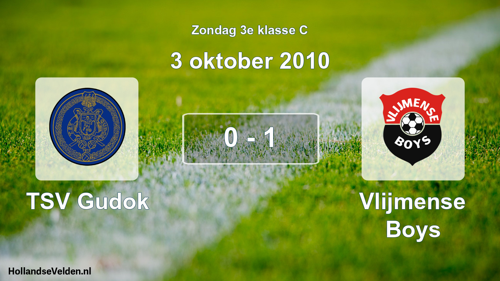 Total number of matches played: TSV Gudok - Vlijmense Boys 0 - 1 (3 October 2010)