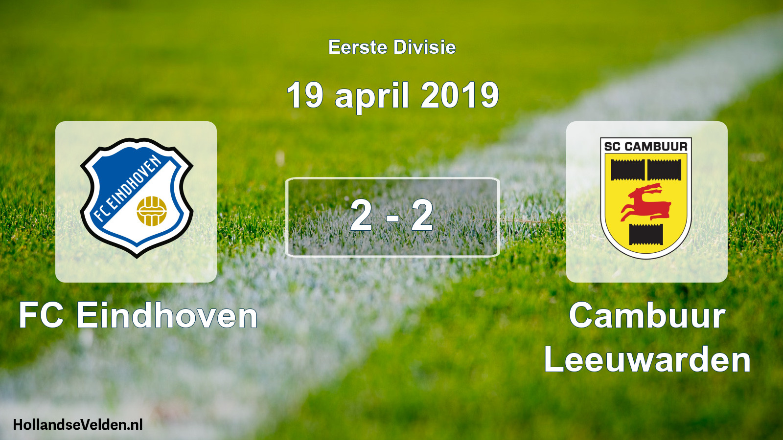 Total number of matches played: FC Eindhoven - Cambuur Leeuwarden 2 - 2 (19 April 2019)