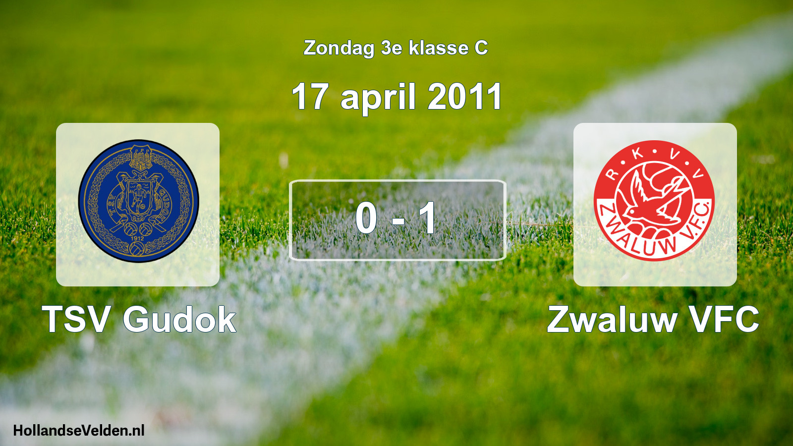 Total number of matches played: TSV Gudok - Zwaluw VFC 0 - 1 (17 April 2011)