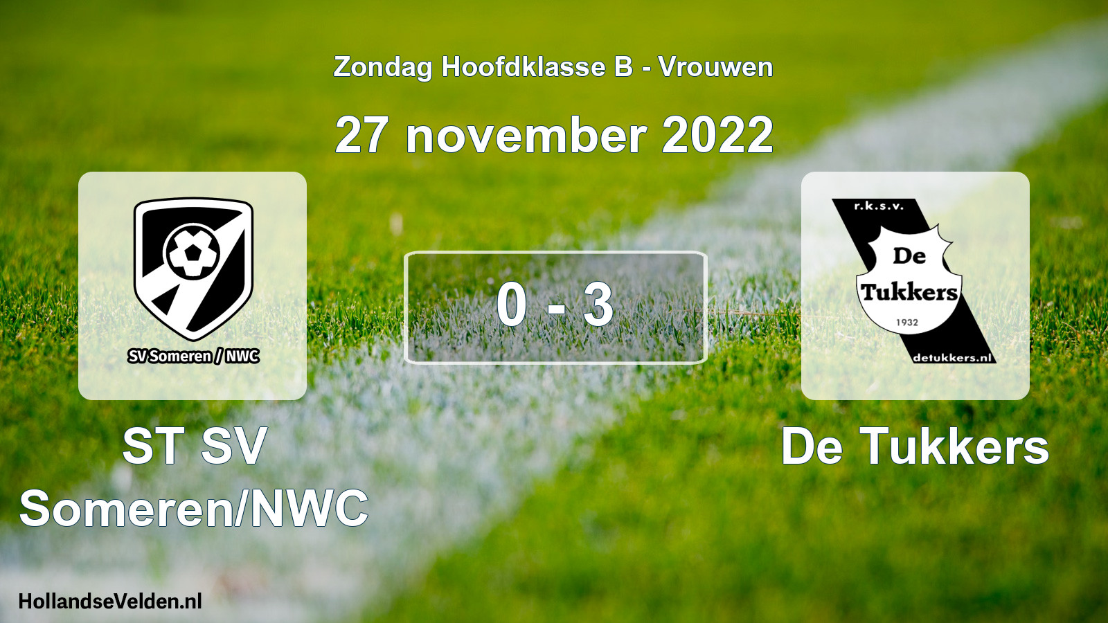 Gespeelde wedstrijd: ST SV Someren/NWC - De Tukkers 0 - 3 (27 november 2022)