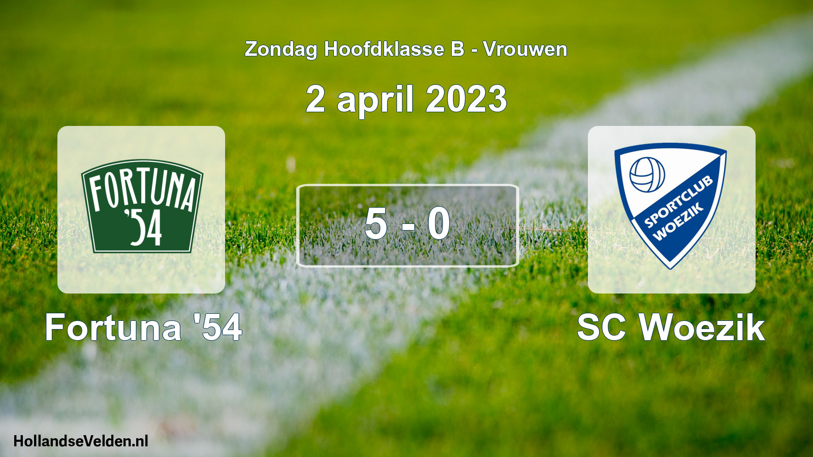 Gespeelde wedstrijd: Fortuna '54 - SC Woezik 5 - 0 (2 april 2023)