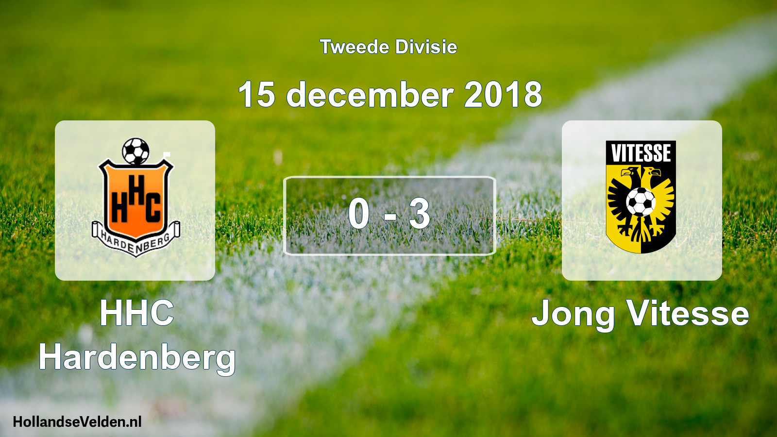 Total number of matches played: HHC Hardenberg - Jong Vitesse 0 - 3 (15 December 2018)