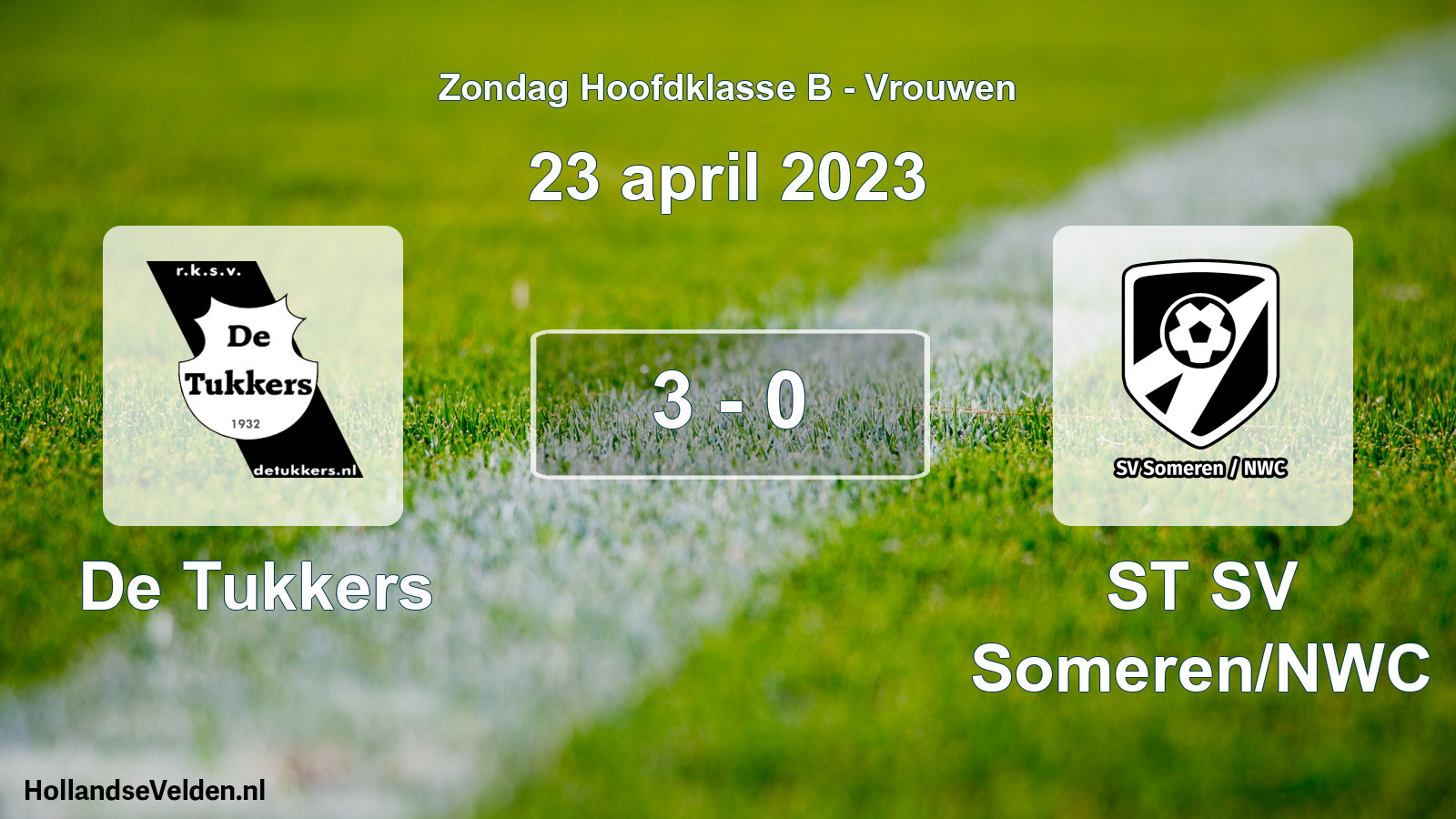 Gespeelde wedstrijd: De Tukkers - ST SV Someren/NWC 3 - 0 (23 april 2023)