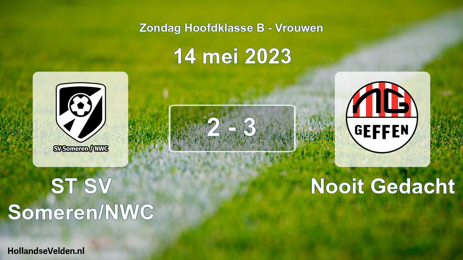 Gespeelde wedstrijd: ST SV Someren/NWC - Nooit Gedacht 2 - 3 (14 mei 2023)