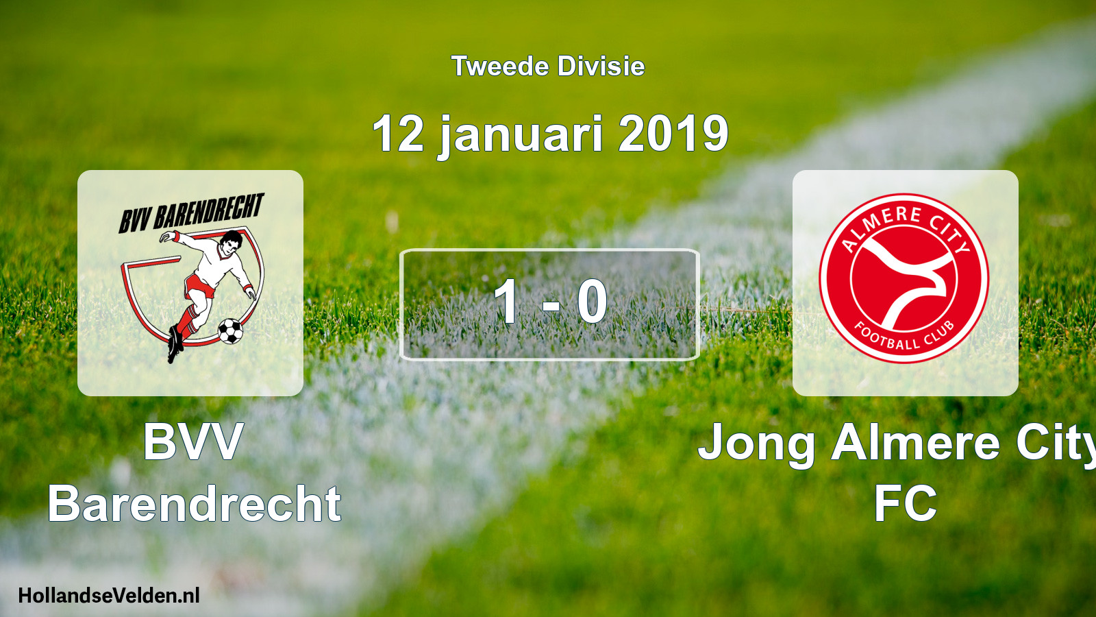 Total number of matches played: BVV Barendrecht - Jong Almere City FC 1 - 0 (12 January 2019)