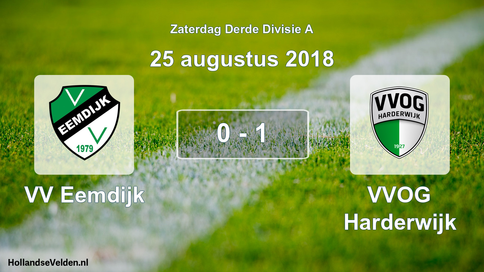 Total number of matches played: VV Eemdijk - VVOG Harderwijk 0 - 1 (25 August 2018)