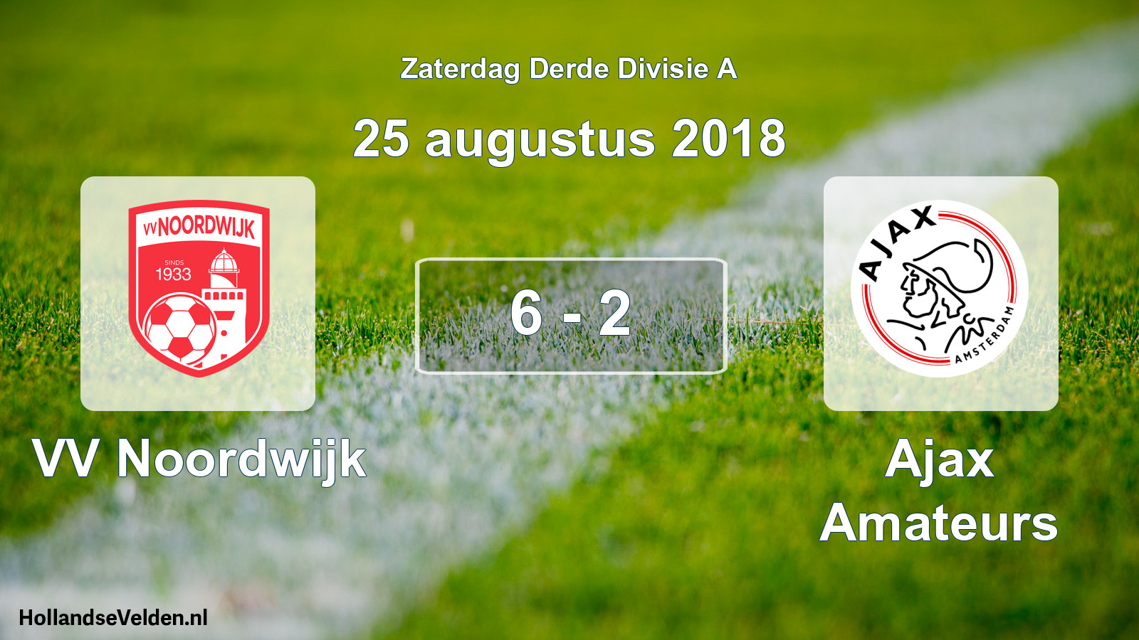 Total number of matches played: VV Noordwijk - Ajax Amateurs 6 - 2 (25 August 2018)