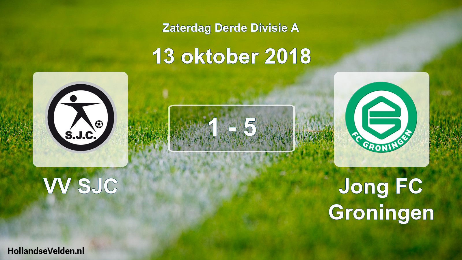 Total number of matches played: VV SJC - Jong FC Groningen 1 - 5 (13 October 2018)