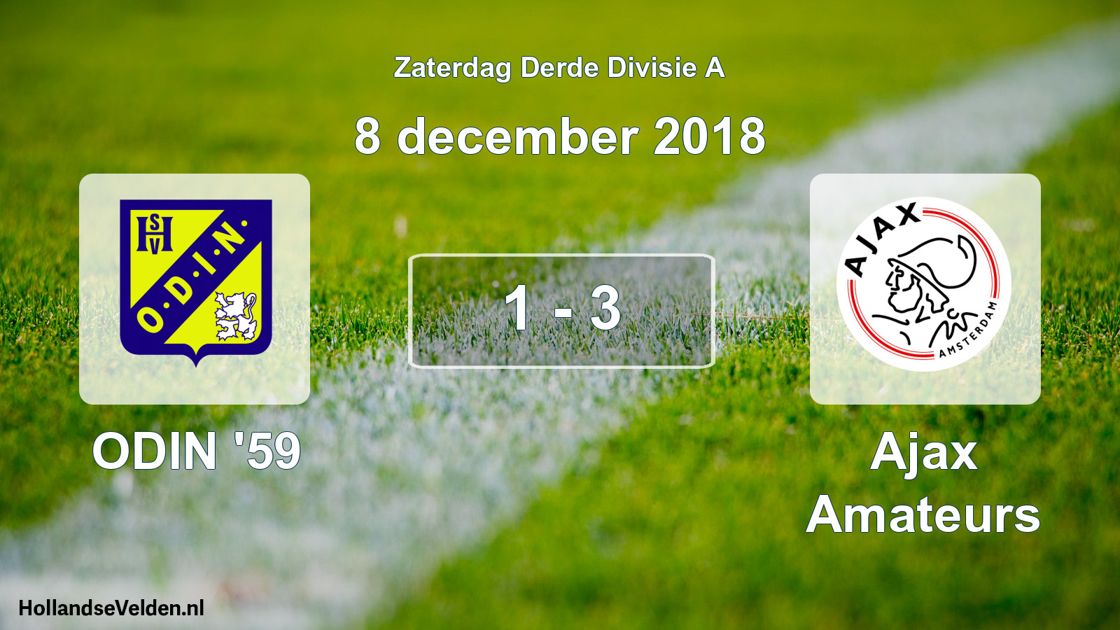 Total number of matches played: ODIN '59 - Ajax Amateurs 1 - 3 (8 December 2018)