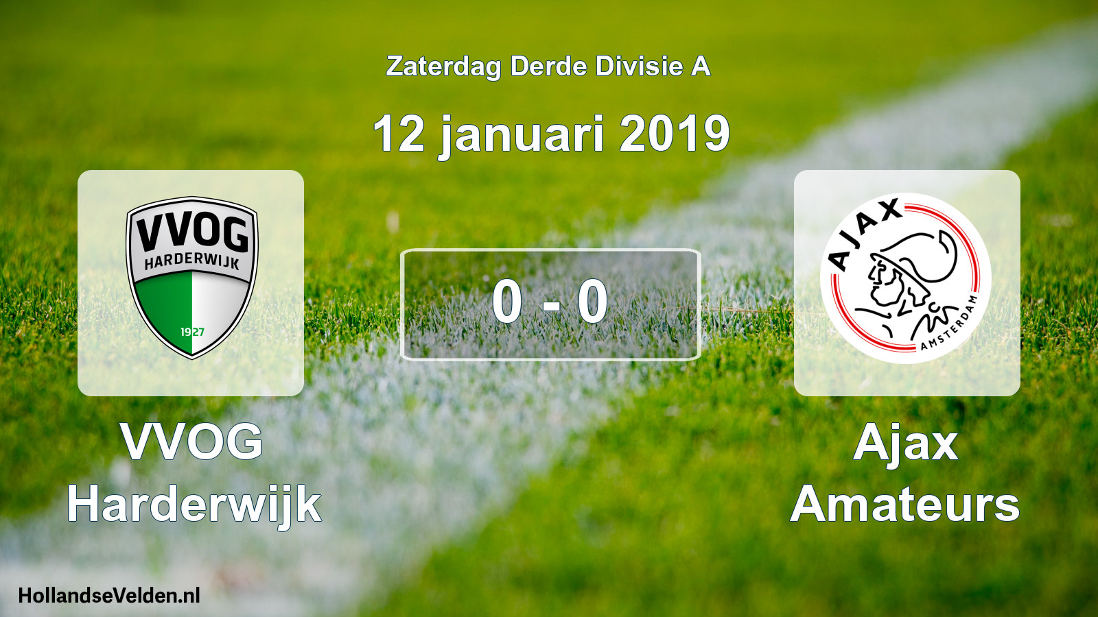 Total number of matches played: VVOG Harderwijk - Ajax Amateurs 0 - 0 (12 January 2019)