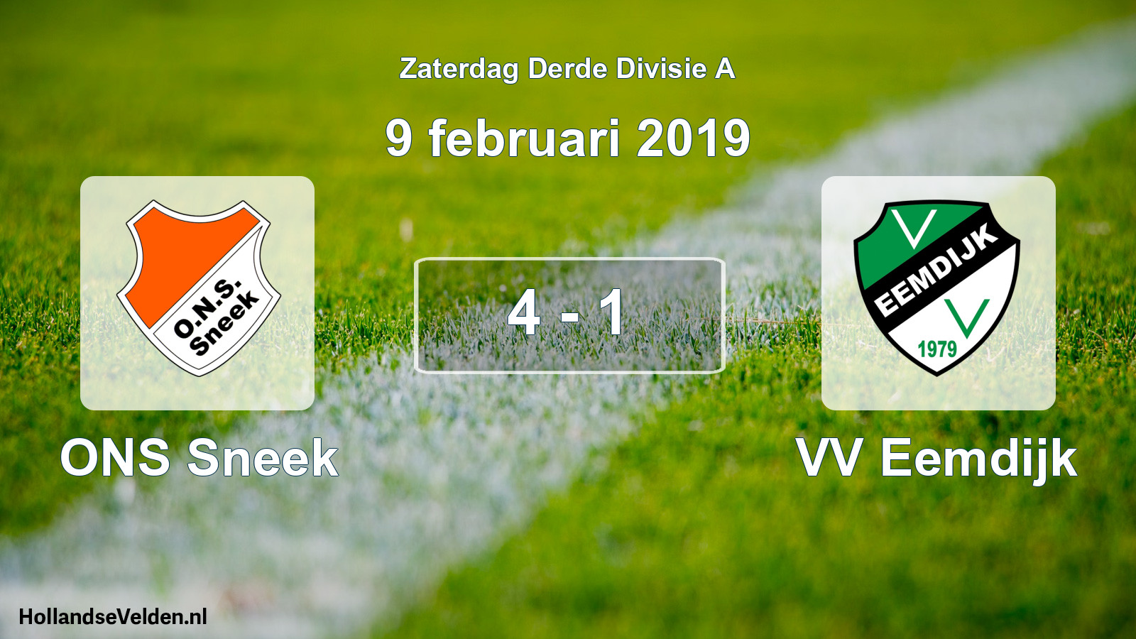 Total number of matches played: ONS Sneek - VV Eemdijk 4 - 1 (9 February 2019)