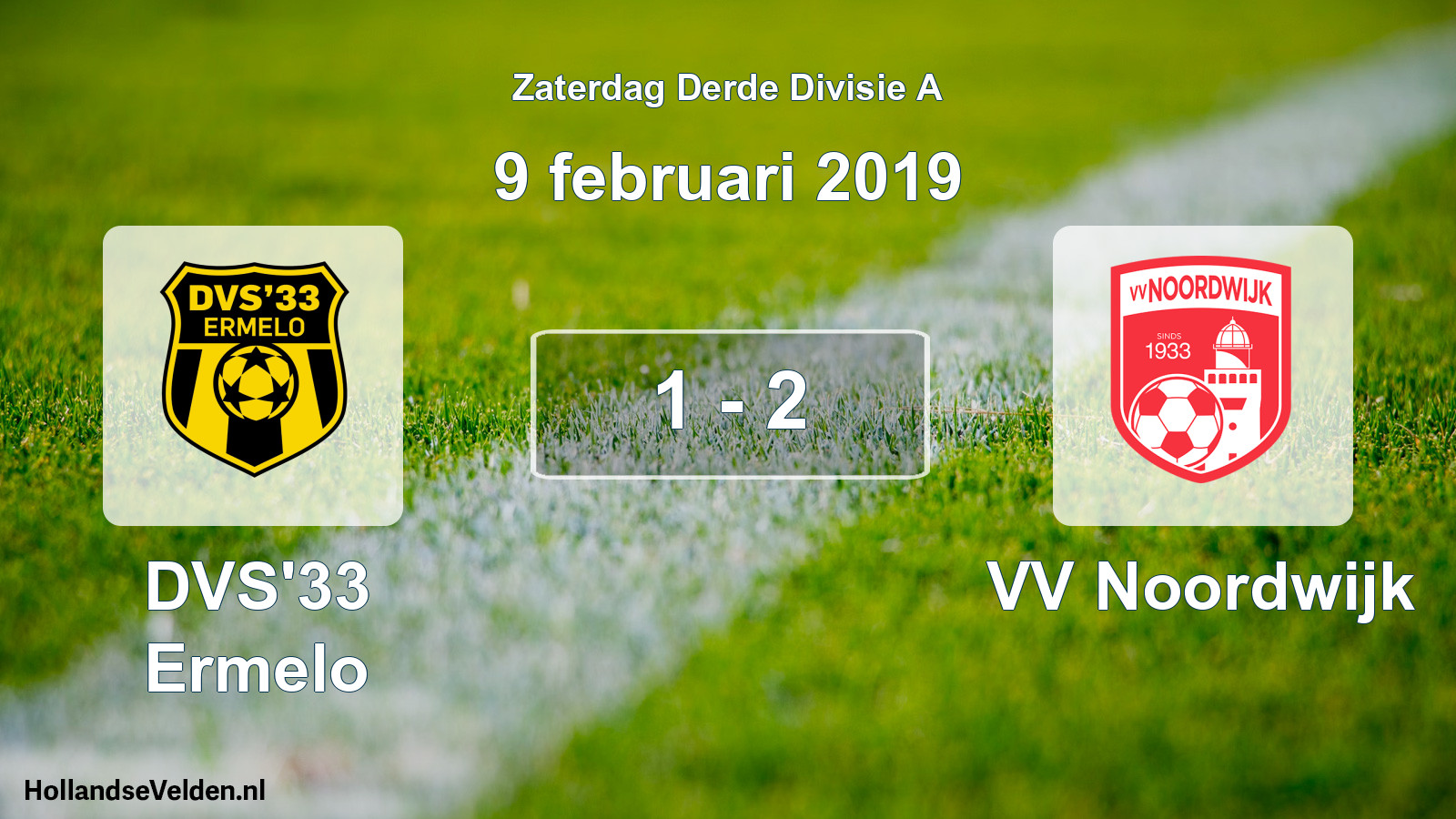 Total number of matches played: DVS'33 Ermelo - VV Noordwijk 1 - 2 (9 February 2019)