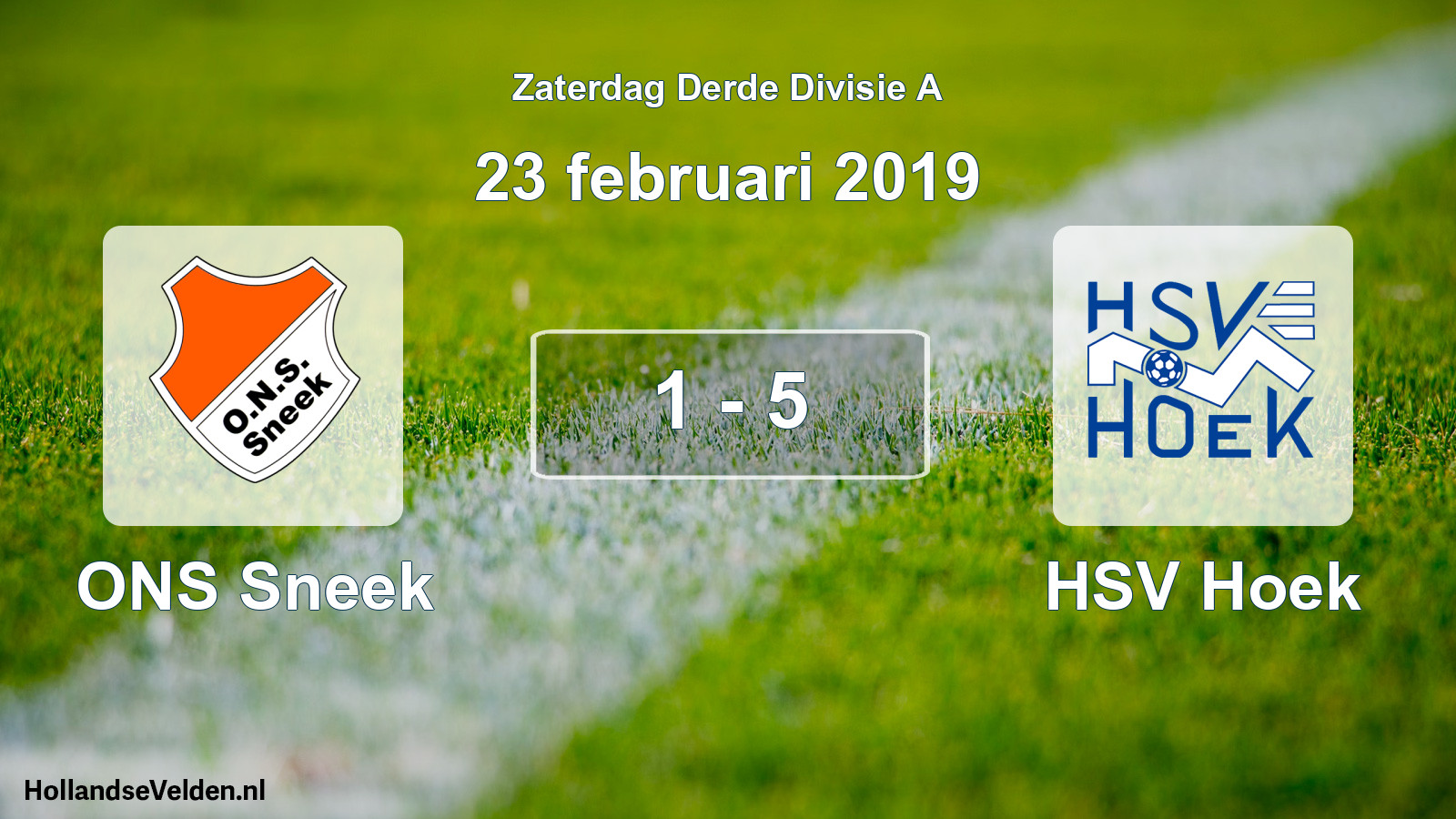 Total number of matches played: ONS Sneek - HSV Hoek 1 - 5 (23 February 2019)