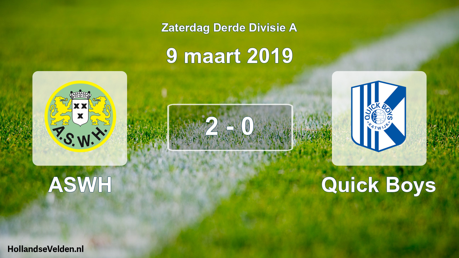 Total number of matches played: ASWH - Quick Boys 2 - 0 (9 March 2019)