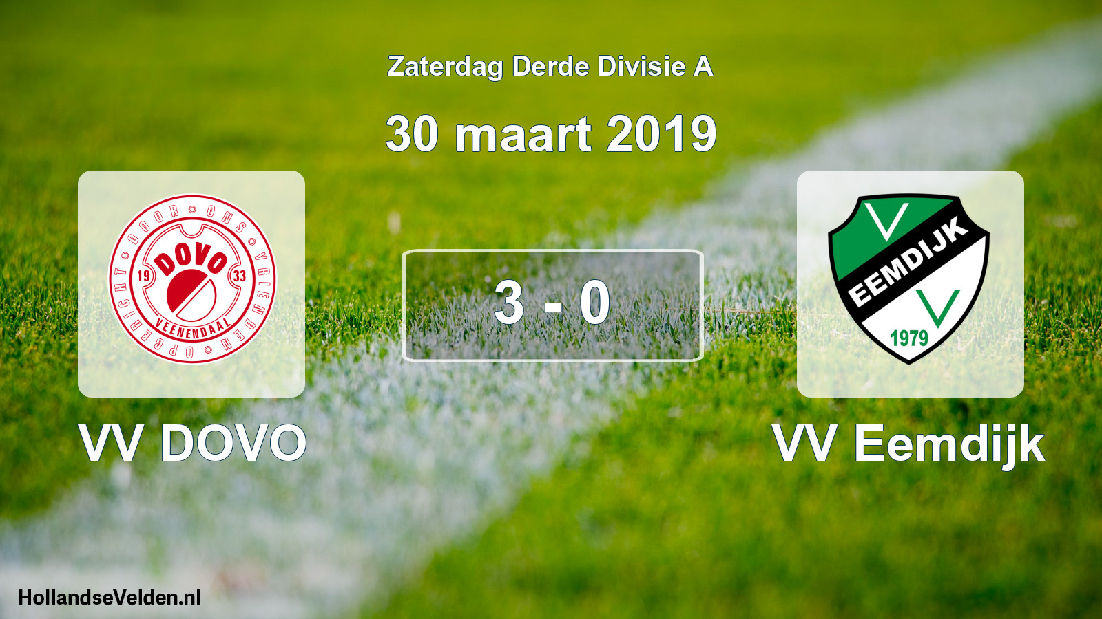 Total number of matches played: VV DOVO - VV Eemdijk 3 - 0 (30 March 2019)