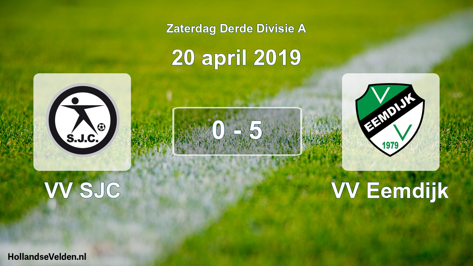Total number of matches played: VV SJC - VV Eemdijk 0 - 5 (20 April 2019)