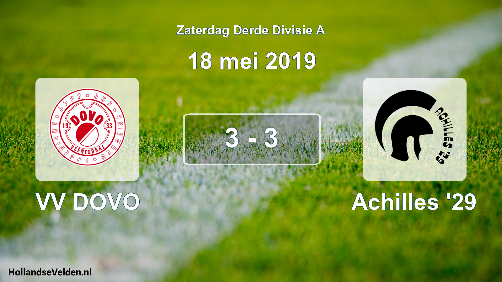 Total number of matches played: VV DOVO - Achilles '29 3 - 3 (18 May 2019)