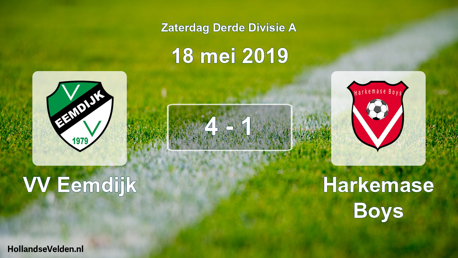 Total number of matches played: VV Eemdijk - Harkemase Boys 4 - 1 (18 May 2019)