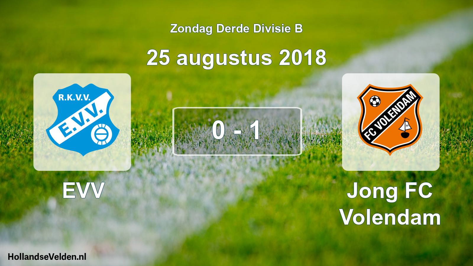 Total number of matches played: EVV - Jong FC Volendam 0 - 1 (25 August 2018)