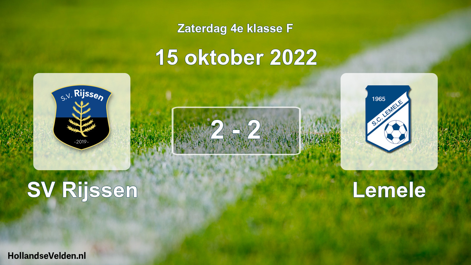 Total number of matches played: SV Rijssen - Lemele 2 - 2 (15 October 2022)