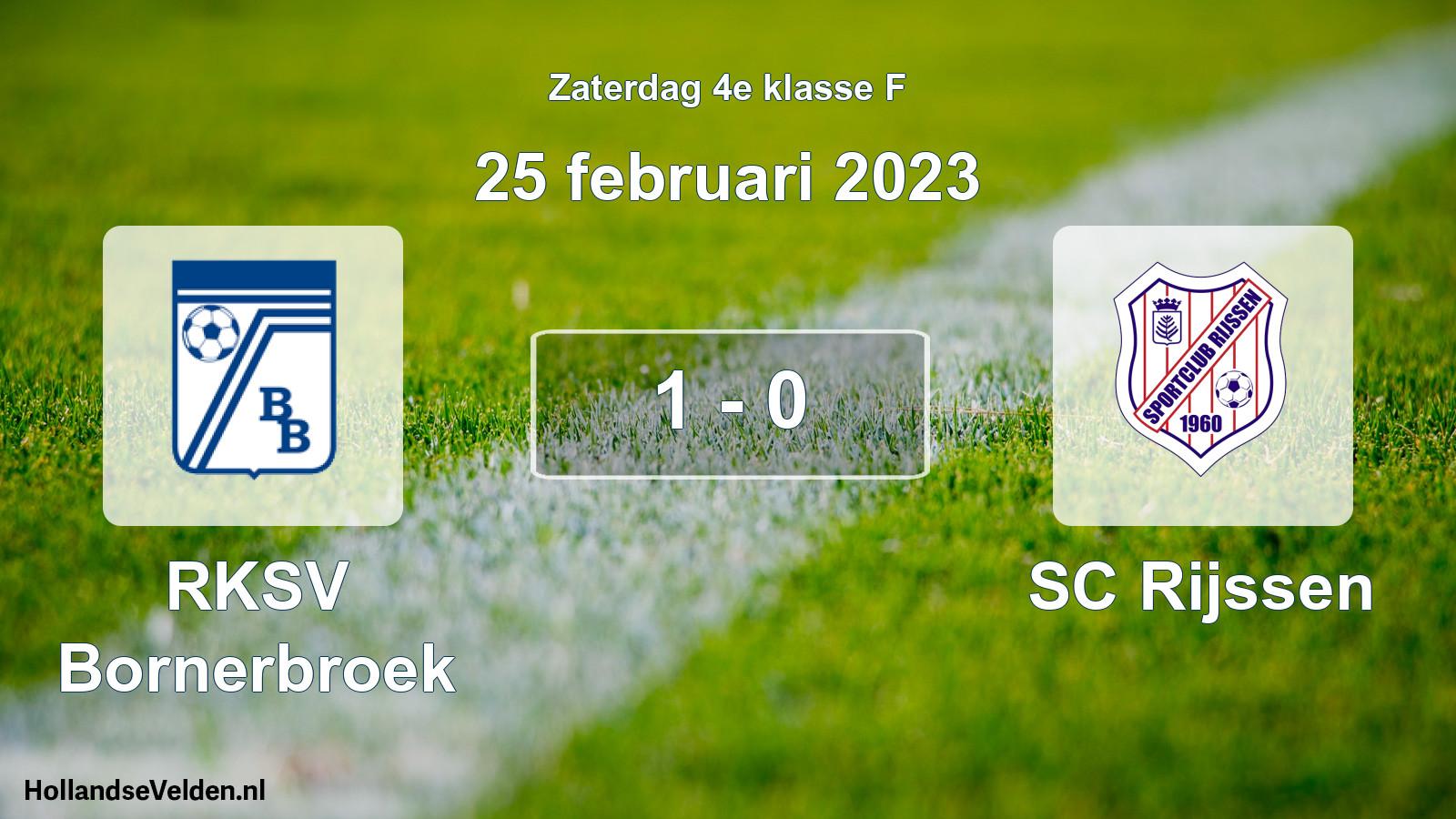 Total number of matches played: RKSV Bornerbroek - SC Rijssen 1 - 0 (25 February 2023)