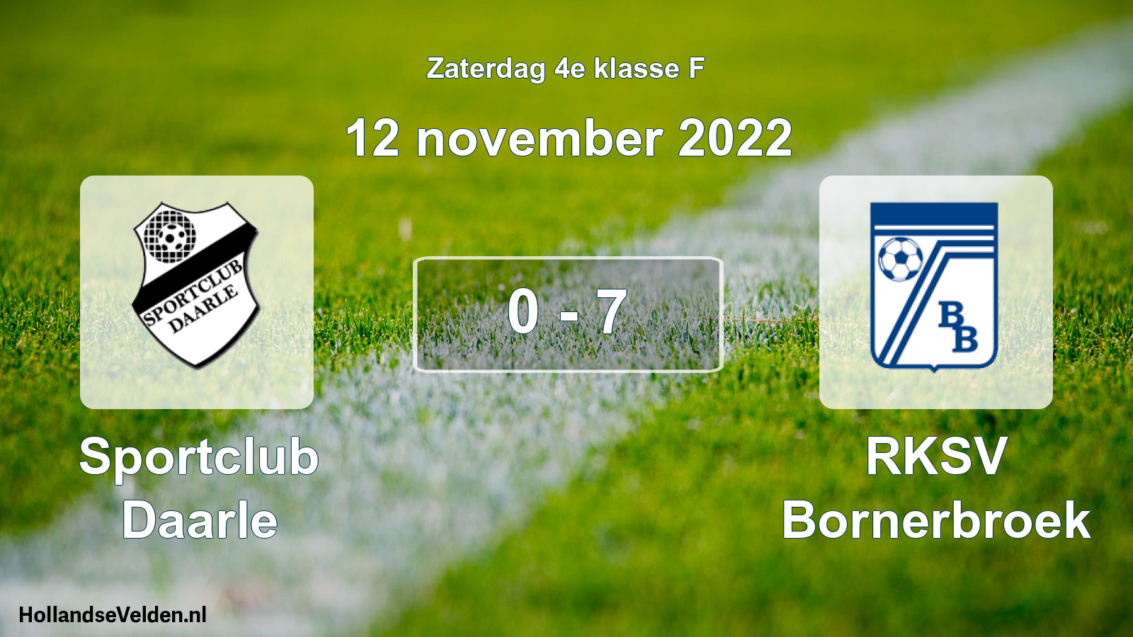 Total number of matches played: Sportclub Daarle - RKSV Bornerbroek 0 - 7 (12 November 2022)