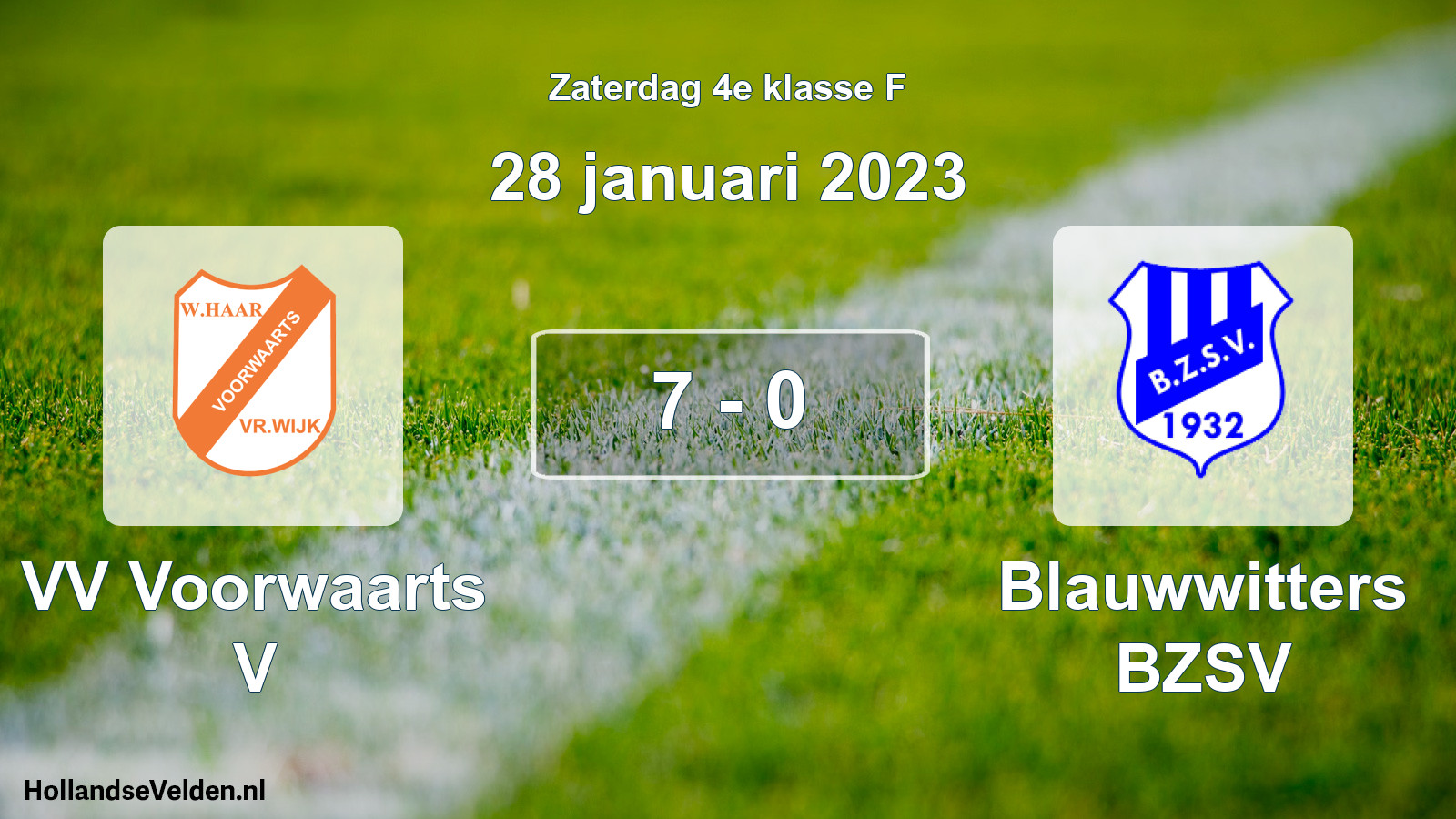Total number of matches played: VV Voorwaarts V - Blauwwitters BZSV 7 - 0 (28 January 2023)