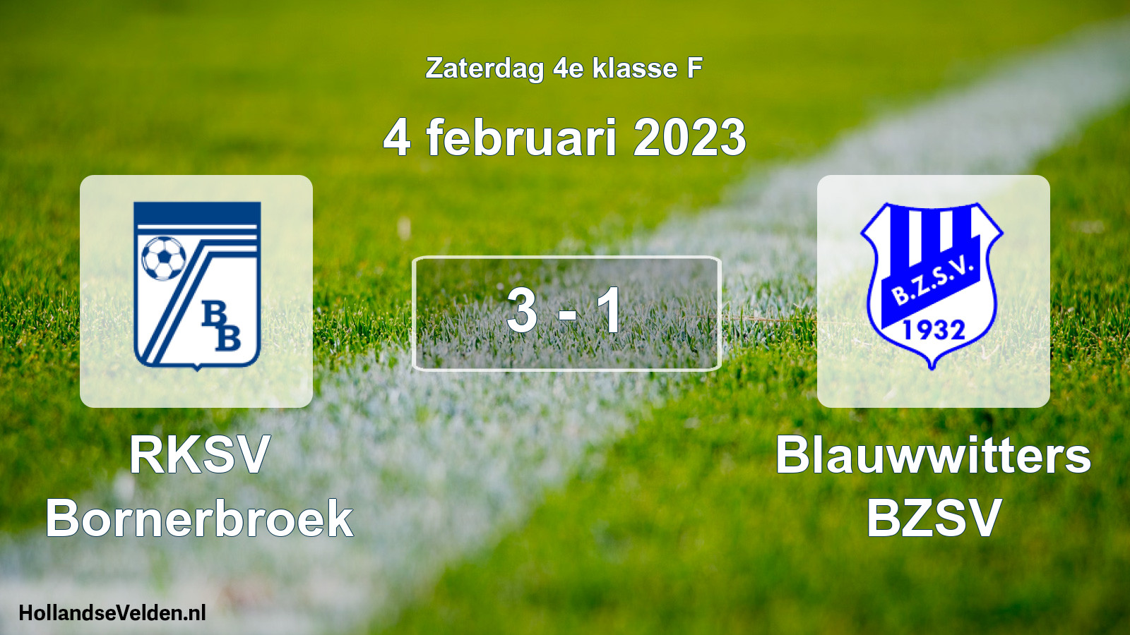 Total number of matches played: RKSV Bornerbroek - Blauwwitters BZSV 3 - 1 (4 February 2023)