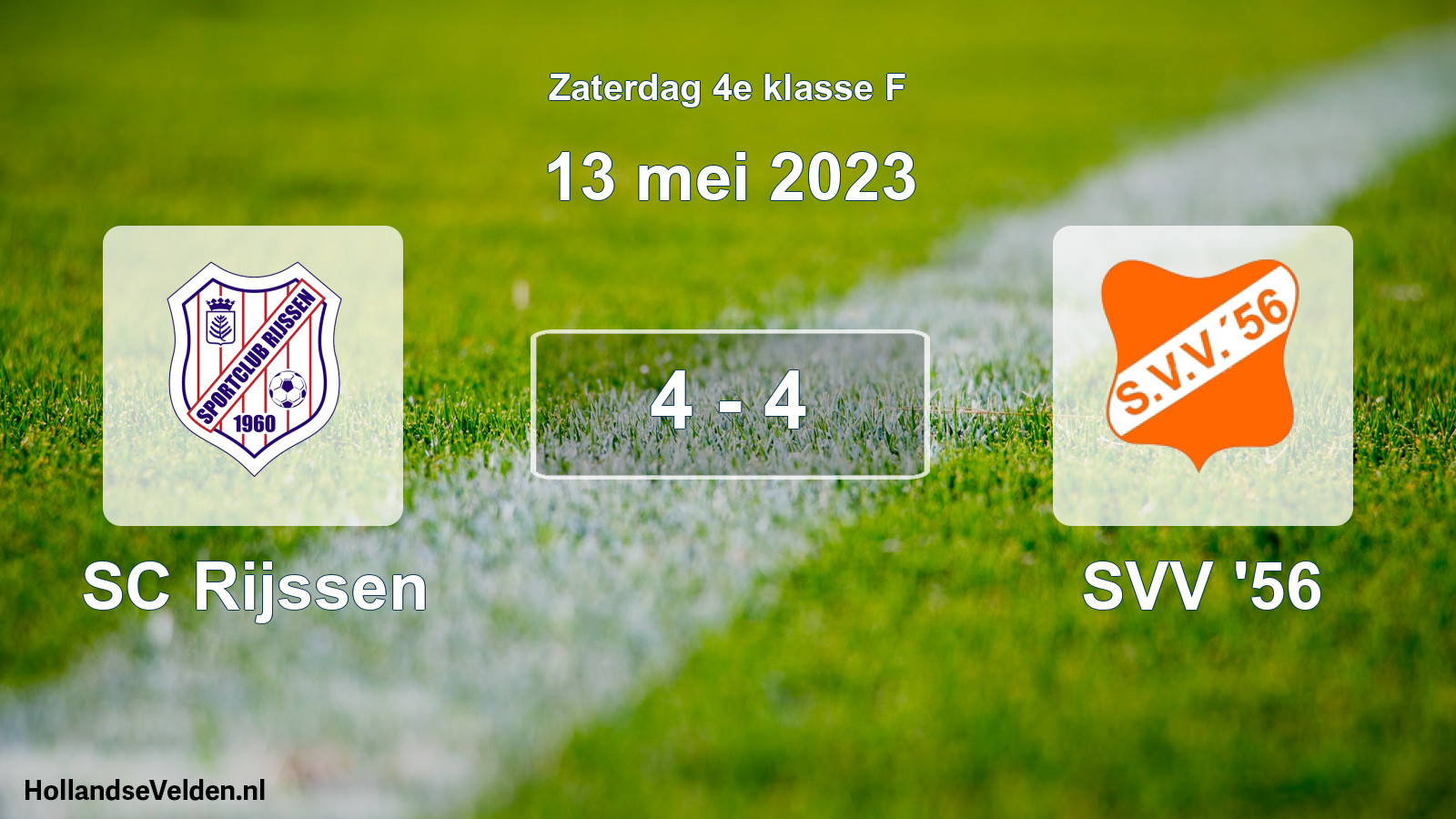 Total number of matches played: SC Rijssen - SVV '56 4 - 4 (13 May 2023)