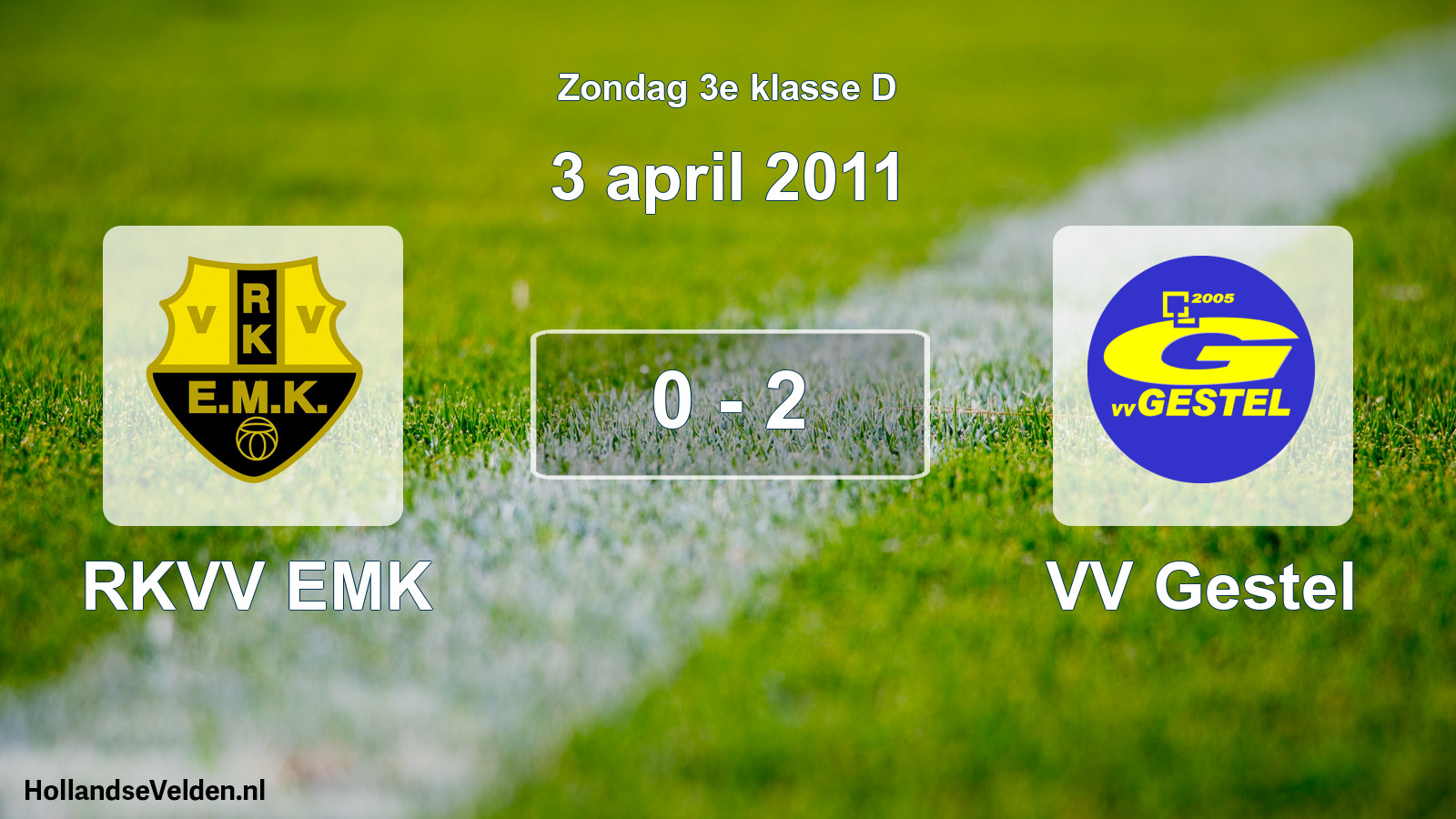 Total number of matches played: RKVV EMK - VV Gestel 0 - 2 (3 April 2011)