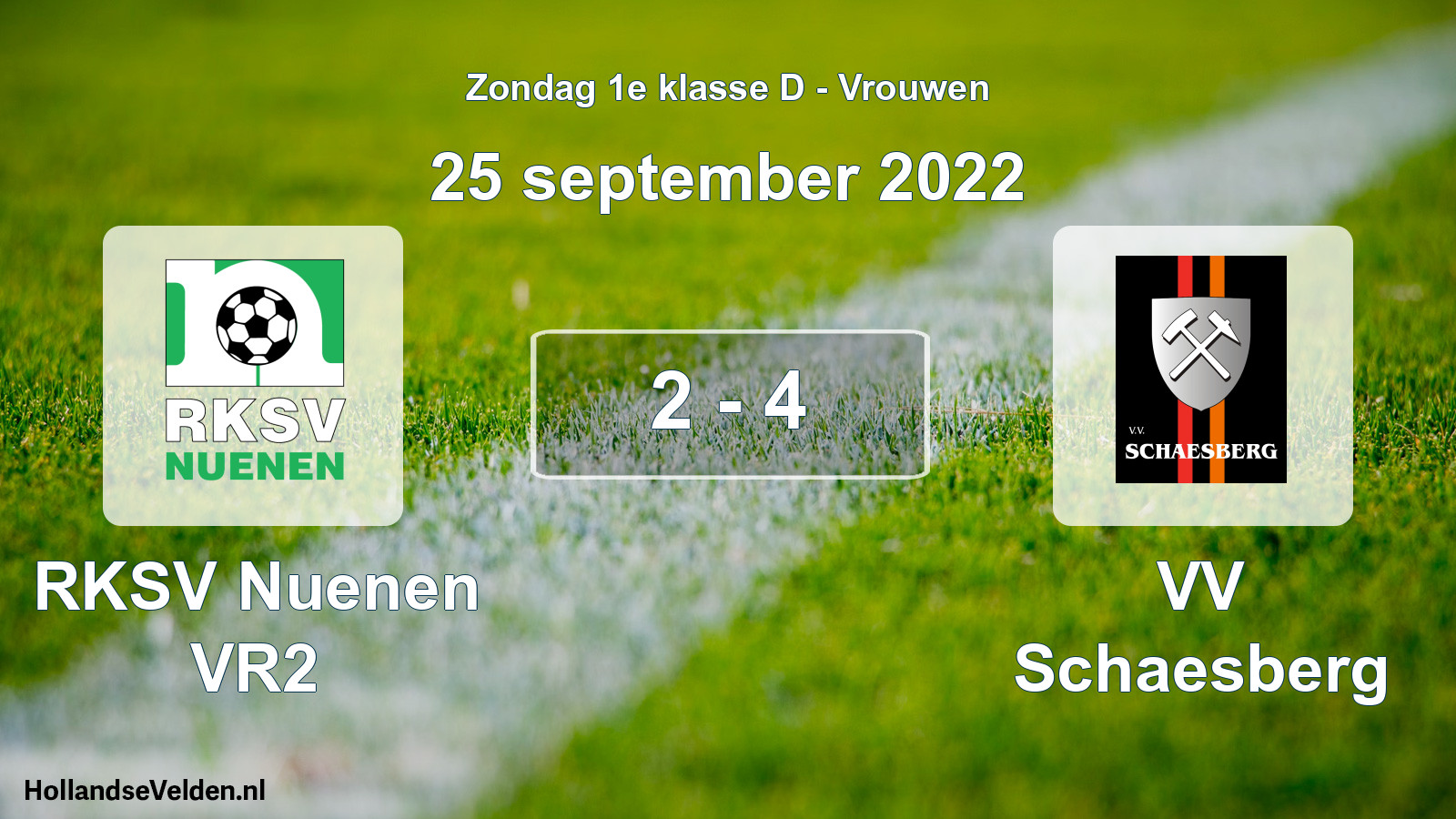Total number of matches played: RKSV Nuenen VR2 - VV Schaesberg 2 - 4 (25 September 2022)