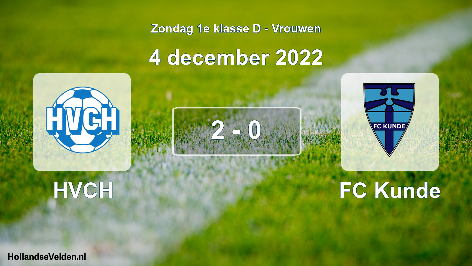 Gespeelde wedstrijd: HVCH - FC Kunde 2 - 0 (4 december 2022)