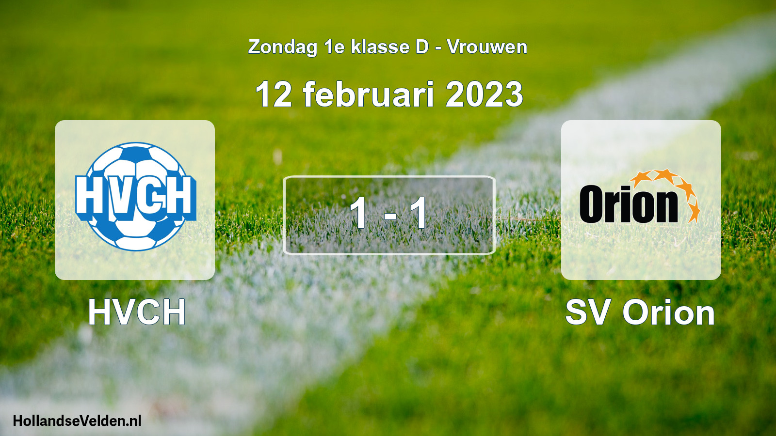 Gespeelde wedstrijd: HVCH - SV Orion 1 - 1 (12 februari 2023)