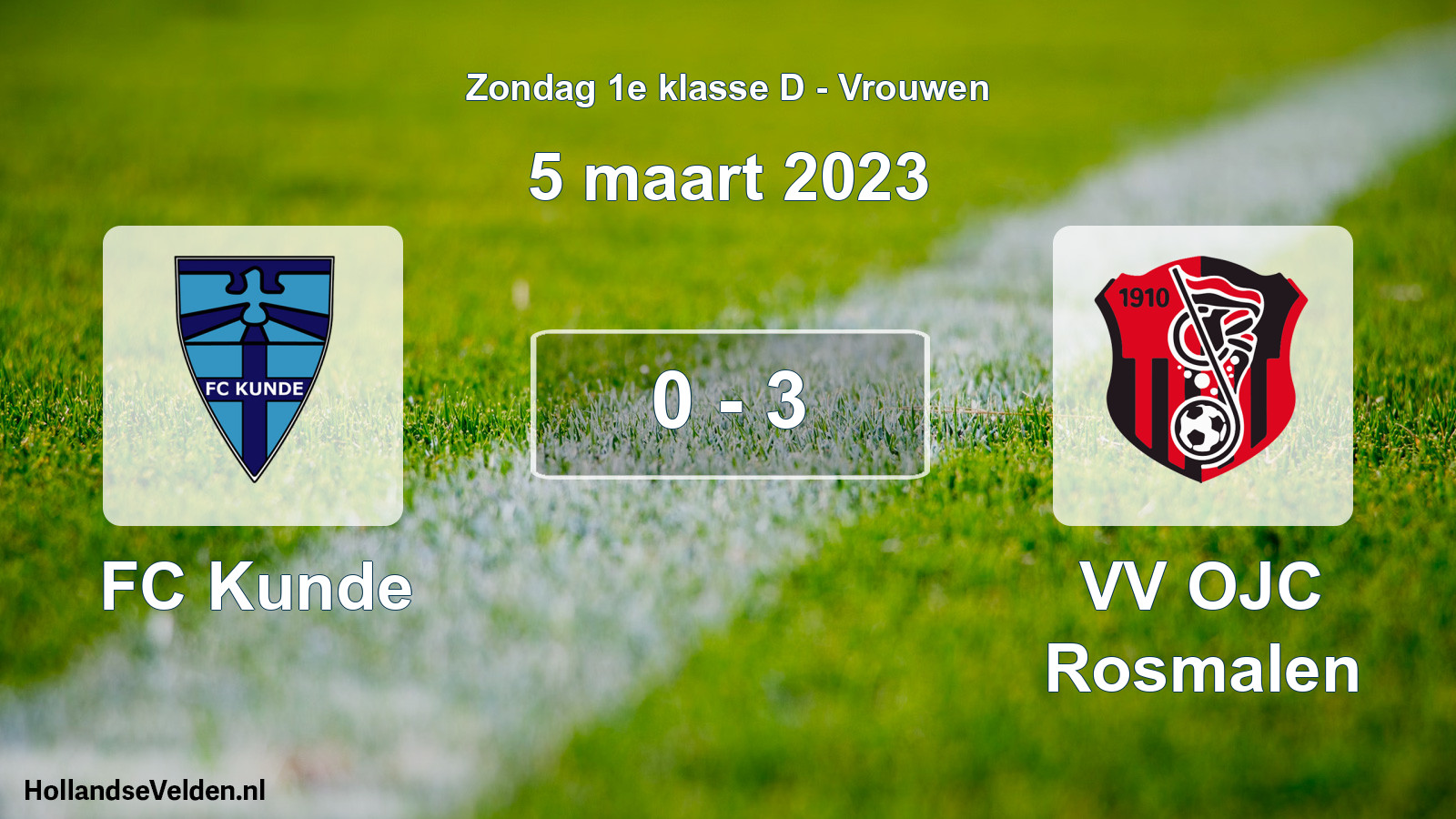 Gespeelde wedstrijd: FC Kunde - VV OJC Rosmalen 0 - 3 (5 maart 2023)