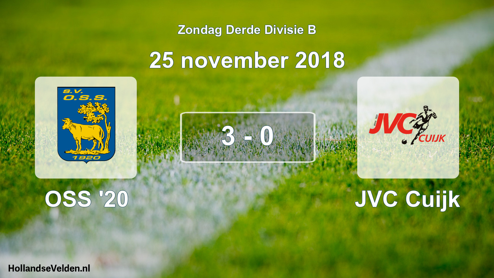 Total number of matches played: OSS '20 - JVC Cuijk 3 - 0 (25 November 2018)