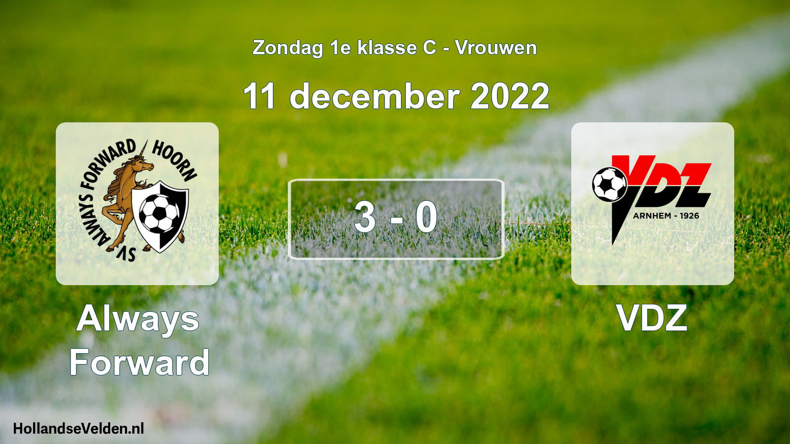 Gespeelde wedstrijd: Always Forward - VDZ 3 - 0 (11 december 2022)