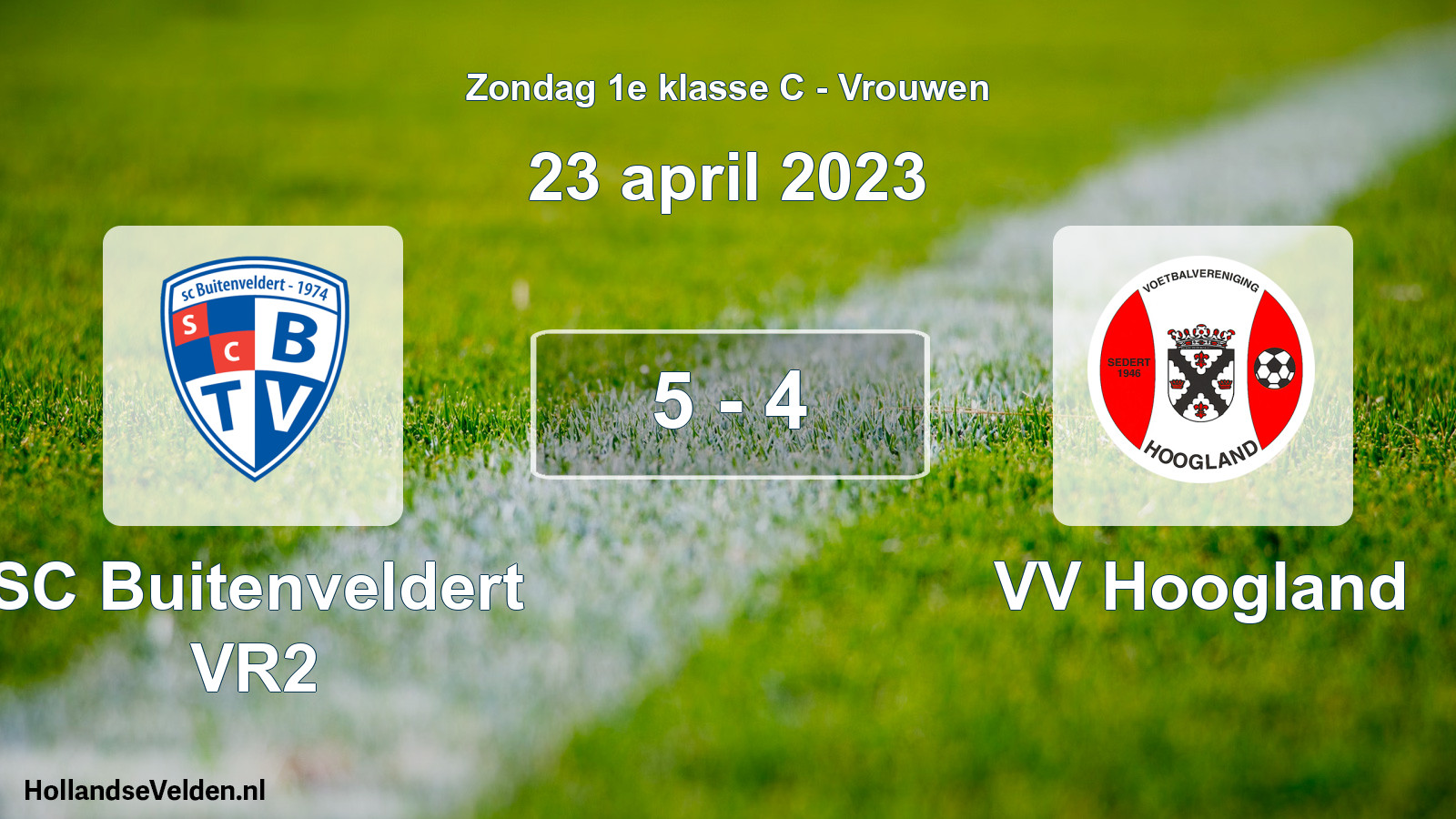 Total number of matches played: SC Buitenveldert VR2 - VV Hoogland 5 - 4 (23 April 2023)