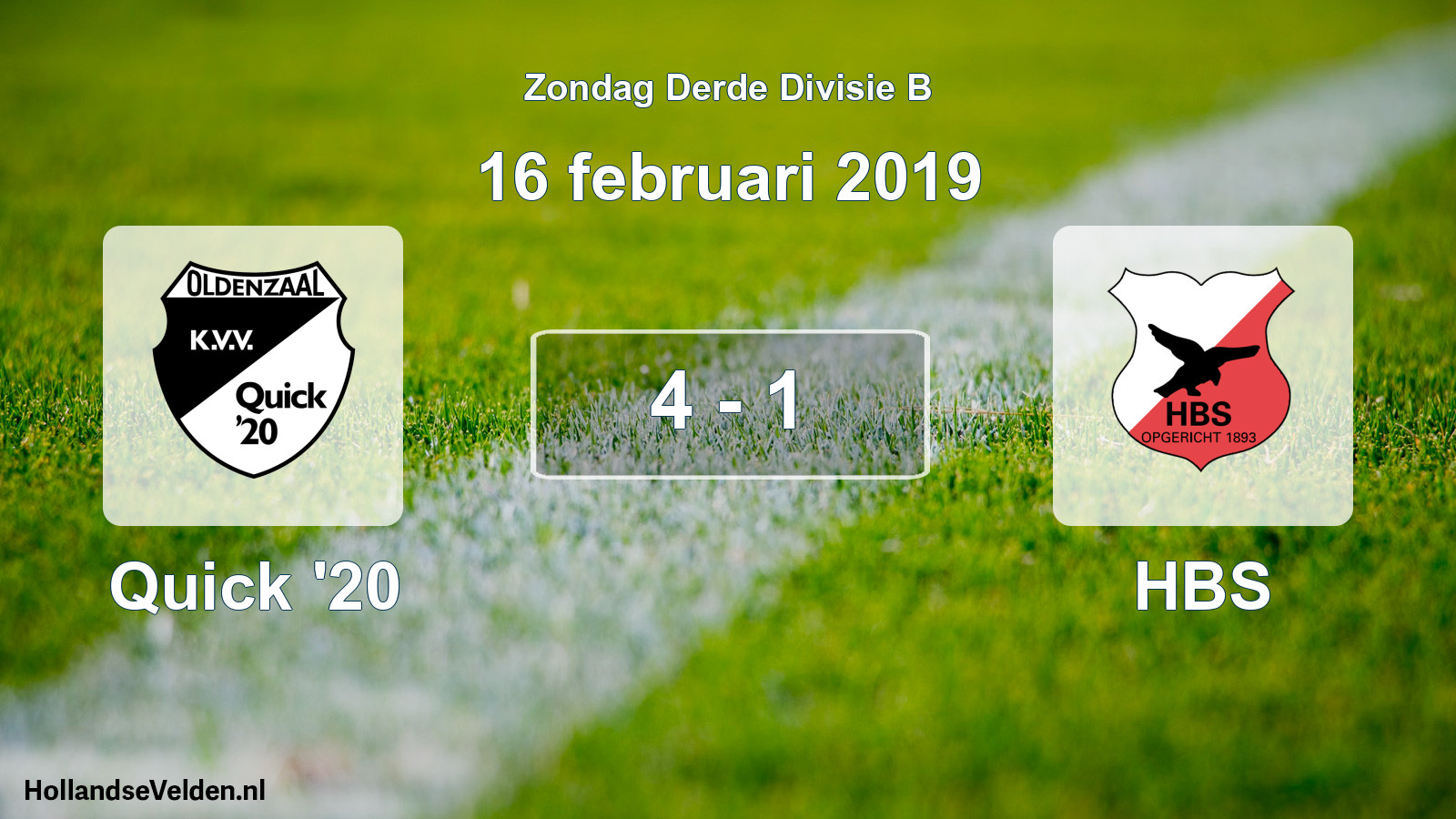 Total number of matches played: Quick '20 - HBS 4 - 1 (16 February 2019)