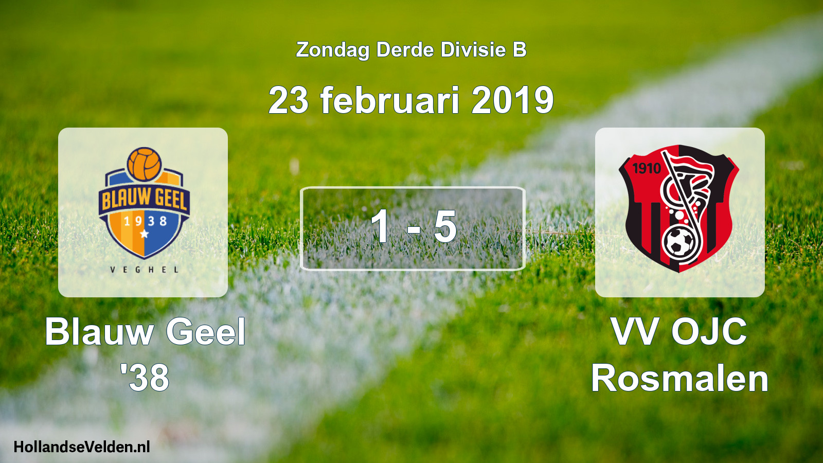 Total number of matches played: Blauw Geel '38 - VV OJC Rosmalen 1 - 5 (23 February 2019)
