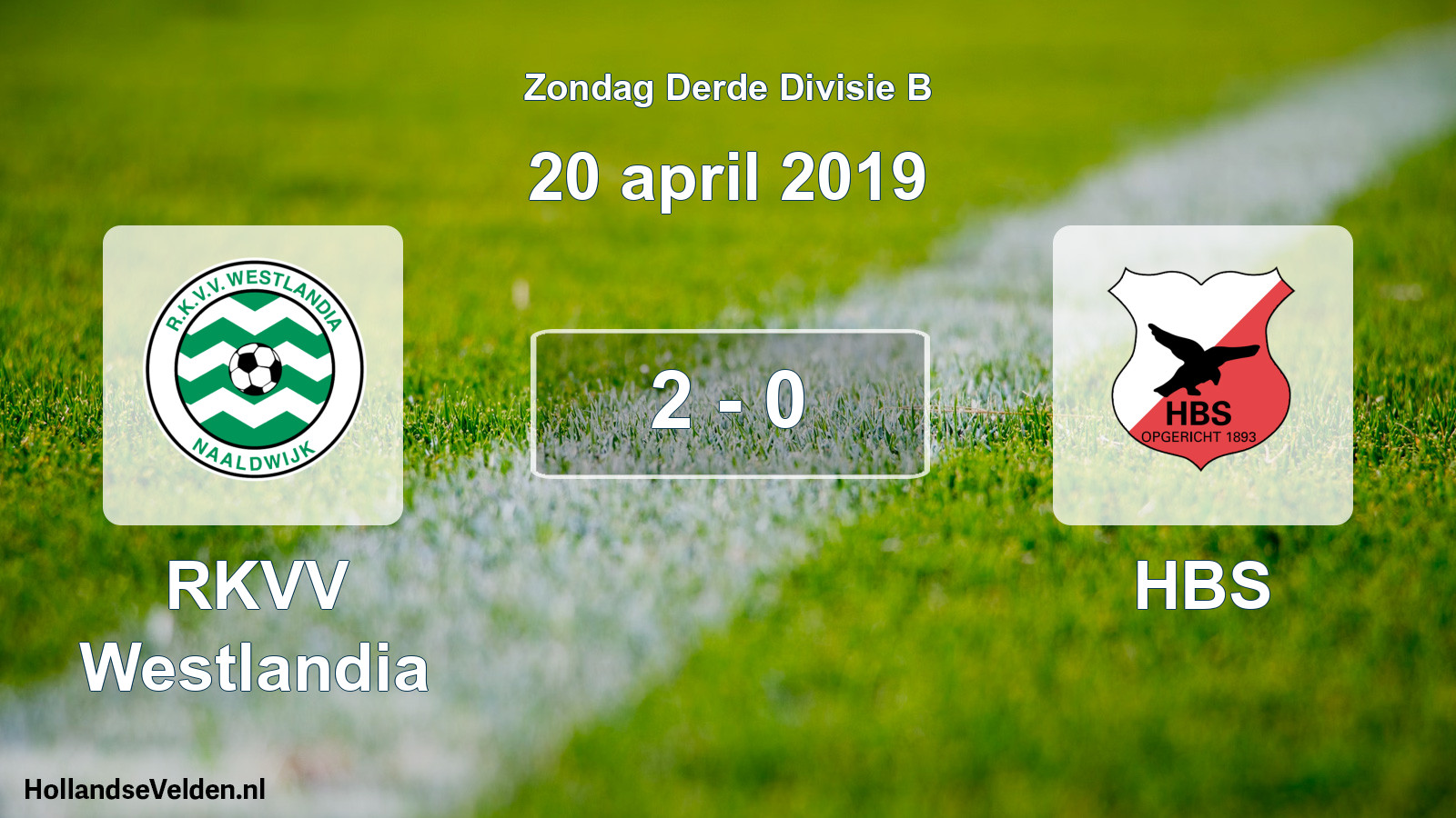Total number of matches played: RKVV Westlandia - HBS 2 - 0 (20 April 2019)