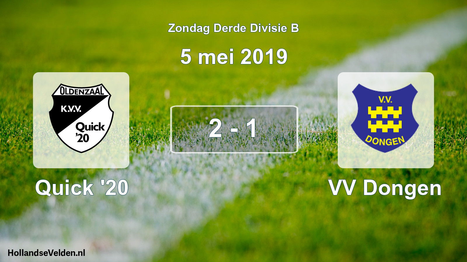 Total number of matches played: Quick '20 - VV Dongen 2 - 1 (5 May 2019)