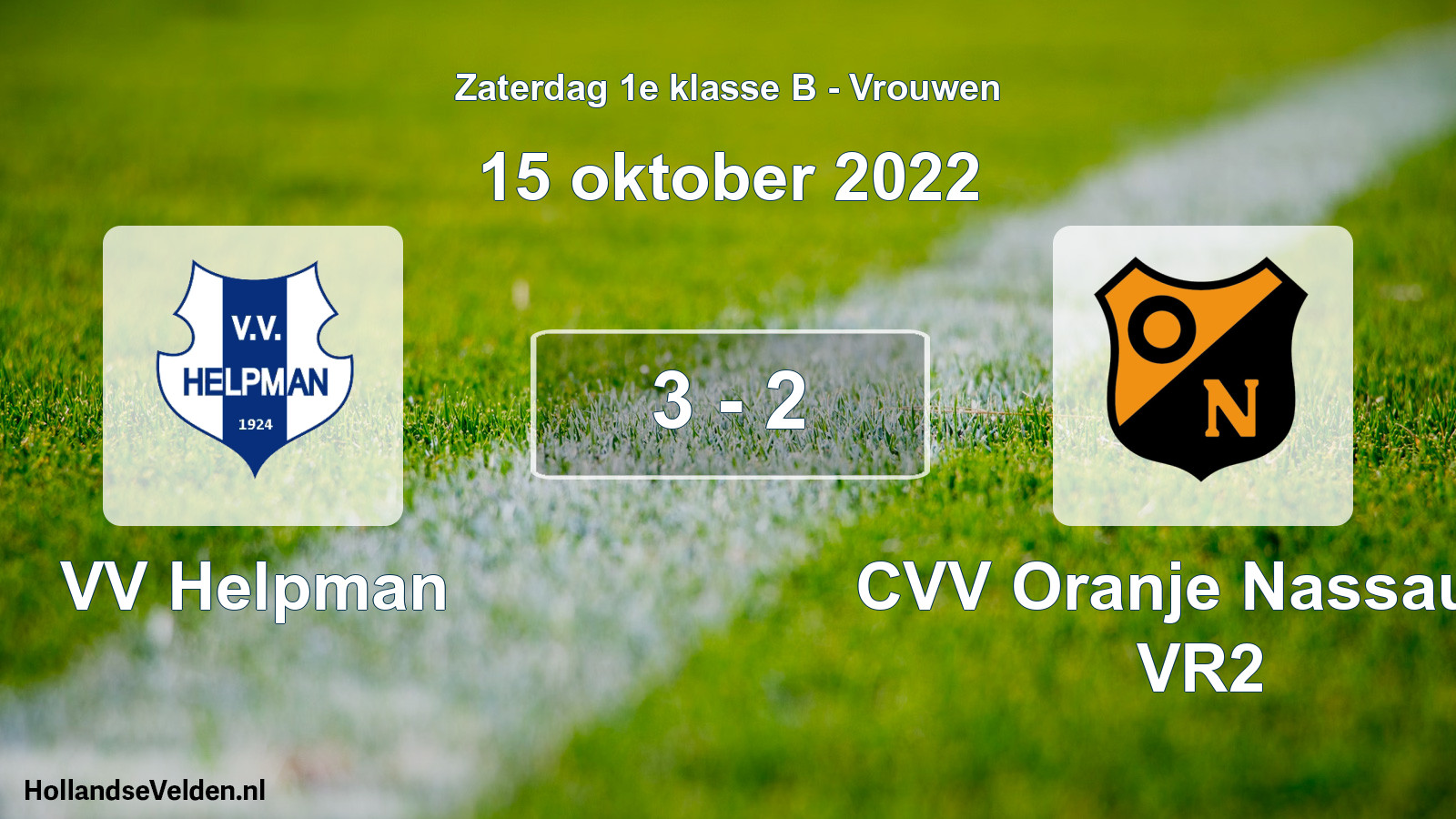 Total number of matches played: VV Helpman - CVV Oranje Nassau G VR2 3 - 2 (15 October 2022)