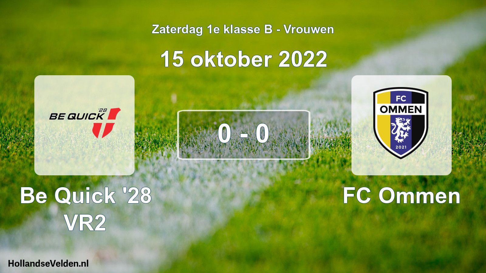 Total number of matches played: Be Quick '28 VR2 - FC Ommen 0 - 0 (15 October 2022)