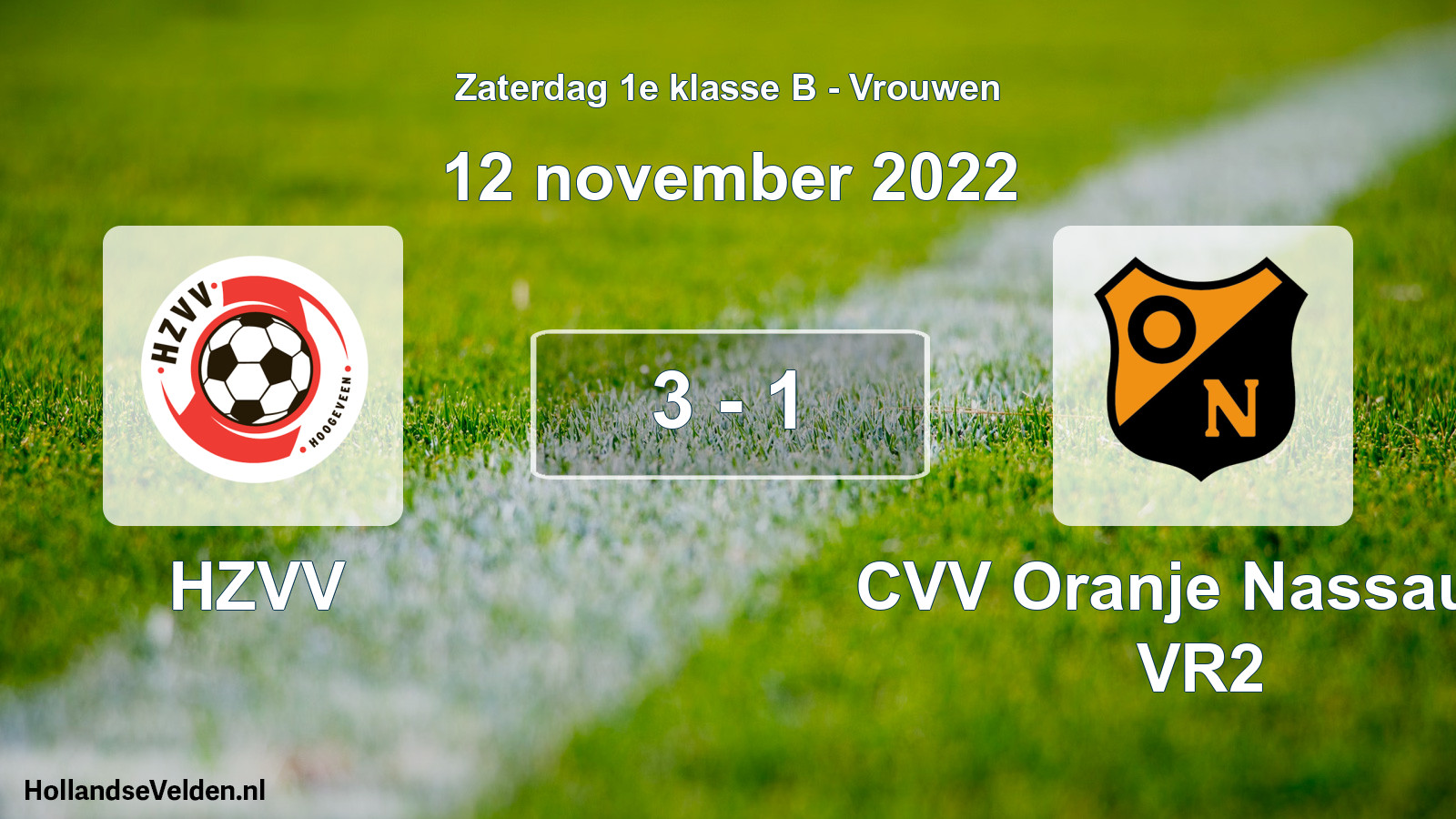 Total number of matches played: HZVV - CVV Oranje Nassau G VR2 3 - 1 (12 November 2022)