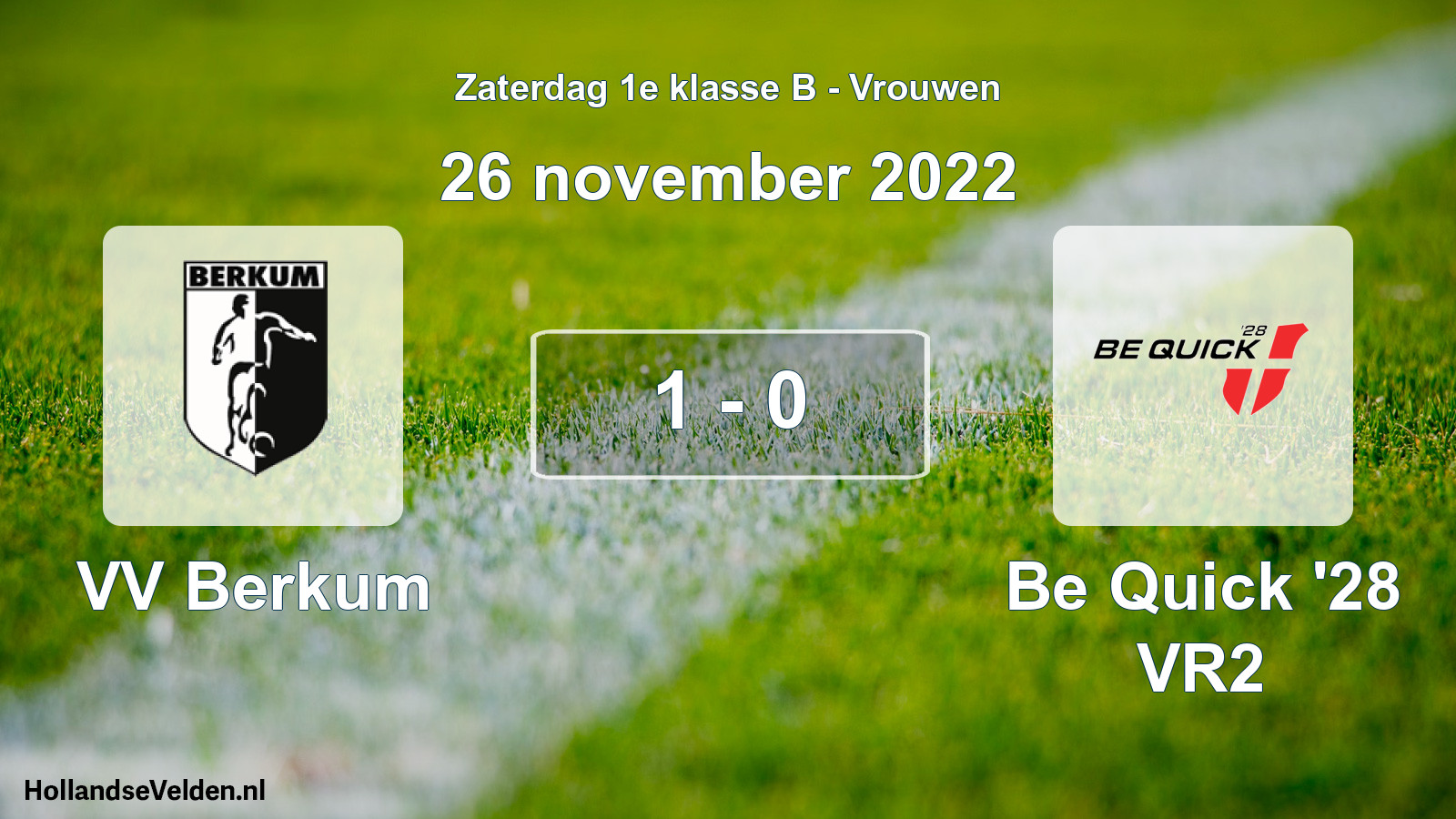 Total number of matches played: VV Berkum - Be Quick '28 VR2 1 - 0 (26 November 2022)